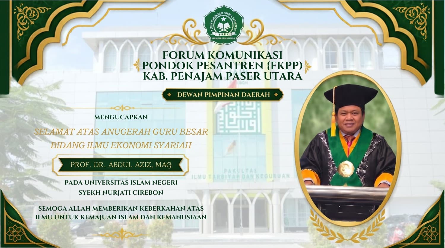 Sambut Pengukuhan Prof. Abdul Aziz, FKPP Kab. Penajam Paser Utara Dorong Penguatan Kolaborasi Akademisi & Pesantren